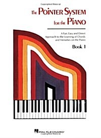 Pointer System for Piano - Instruction Book 1 (Paperback)