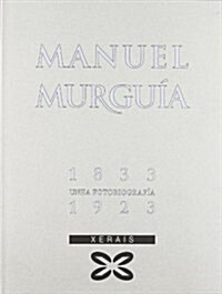 Manuel Murguia (Hardcover)