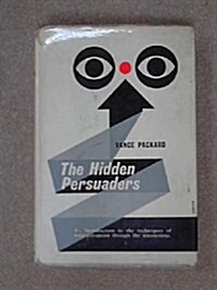 The Hidden Persuaders. (Hardcover)