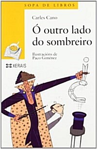 O Outro Lado Do Sombreiro / the Other Side of the Hat (Paperback)