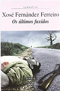 OS Ultimos Fuxidos (Paperback)