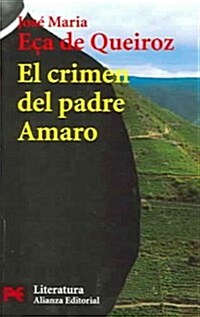 El crimen del Padre Amaro / The Crime of Father Amaro (Paperback, POC, Translation)