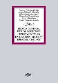 Teoria general de los derechos fundamentales en la constitucion espanola de 1978 / General Theory of Fundamental Rights in Spanish Constitution (Paperback)