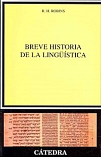 Breve historia de la linguistica / A Short History of Linguistics (Paperback, Translation)