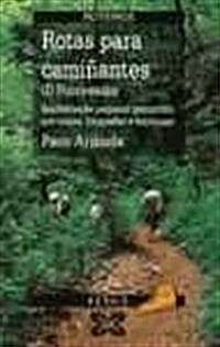 Rotas Para Caminantes / Route for Walkers (Paperback)
