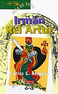 Irman Rei Artur / Irman King Arthur (Paperback)