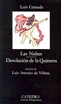 Las nubes & Desolacion de la quimera / Clouds & Desolation of the Chimera (Paperback)