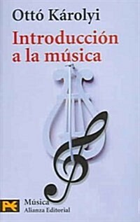 Introduccion a la musica / Introducing Music (Paperback, POC, Translation)