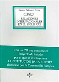 Relaciones internacionales en el siglo XXI / International Relations in the XXI Century (Paperback, Compact Disc)