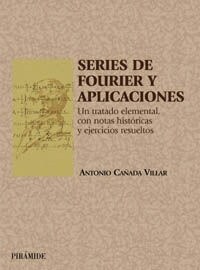 Series de Fourier y aplicaciones / Fourier Series and Applications (Paperback)