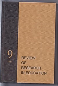 Review of Research in Education, 1981, No. 9 (Hardcover)