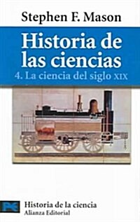 Historia De Las Ciencias / A History of Sciences (Paperback, POC, Translation)