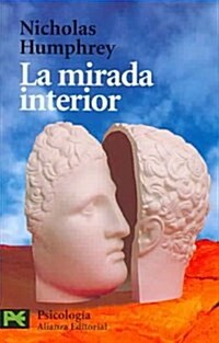 La Mirada Interior / The Inner Eye (Paperback, POC, Translation)