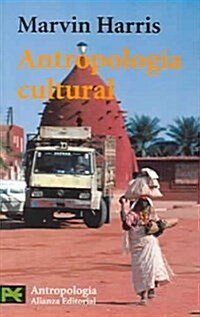 Antropologia cultural / Cultural Anthropology (Paperback, 2nd, POC, Translation)