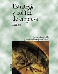 Estrategia y pol?ica de empresa / Strategy and Business Policy (Paperback)