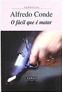 O Facil Que E Matar / Easy to Kill (Paperback)