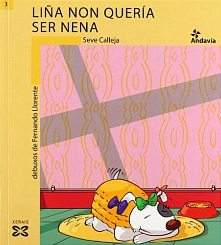 Lina Non Queria Ser Nena / Lina Was Not Want to Be a Girl (Paperback)