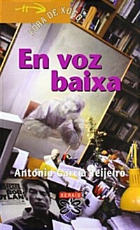 En Voz Baixa / in Low Voice (Paperback)