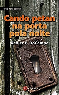 Cando Petan Na Porta Pola Noite / When Petan Opened the Door at Night (Paperback)