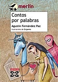 Contos por palabras/ Stories by Words (Paperback)