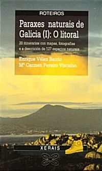Paraxes Naturais De Galicia (Hardcover)