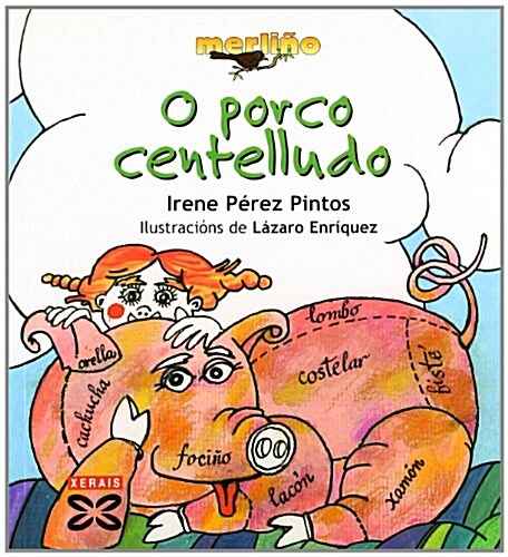 O Porco Centelludo (Paperback)