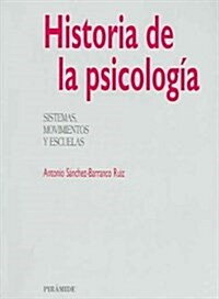 Historia de la psicologia / History of Psychology (Paperback)