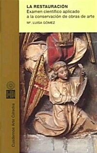 La restauracion / The Restoration (Paperback, 4th)