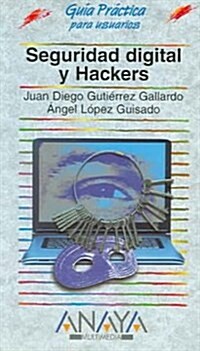 Seguridad Digital y Hackers / Digital Security And Hackers (Paperback)