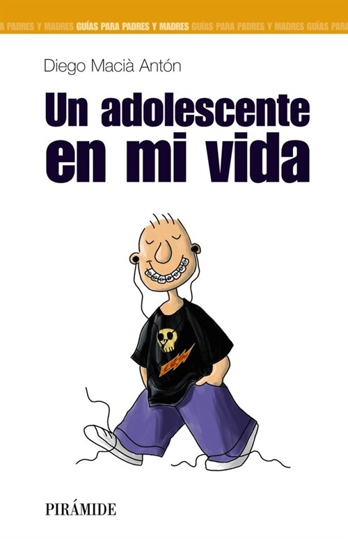 Un adolescente en mi vida / A Teenager in my Life (Paperback)