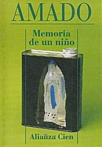 Memoria De UN Nino/Memory of a Child (Paperback)