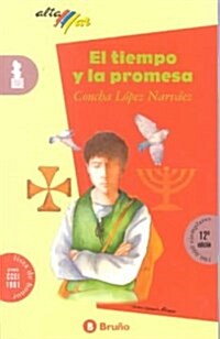 El tiempo y la promesa / The Weather and the Promise (Paperback, 12th)