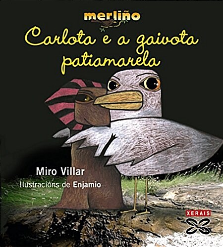 Carlota E a Gaivota Patiamarela / Charlotte and the Seagull (Paperback)