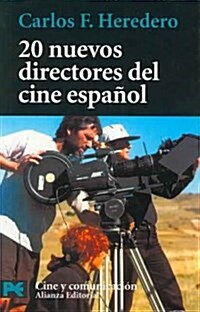 20 Nuevos Directores Del Cine Espanol/ 20 New Directors of Spanish Cinema (Paperback)