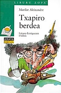 Txapiro Berdea (Paperback)