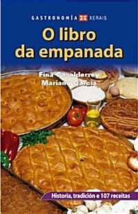 O Libro Da Empanada/ The Book of Empanadas (Paperback, 4th)