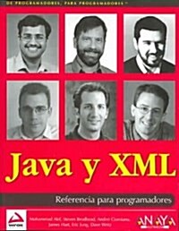 Java Y XML/ Java and XML (Paperback)