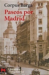 Paseos por Madrid / Madrid Walk (Paperback, POC)
