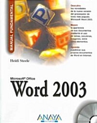 Manual Fundamental de Word 2003 / Teach Yourself Microsoft Word 2003 in 24 Hours (Paperback, CD-ROM, Translation)