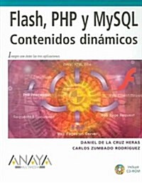 Flash, PHP y MYSQL / Flash, PHP and MYSQL (Paperback, CD-ROM)