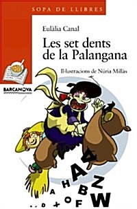 Les Set Dents De La Palangana / the Seven Teeth of the Basin (Paperback)