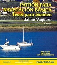 Patron Para Navegacion Basica/ Study Guide for Basic Navigation (Paperback, 2nd)