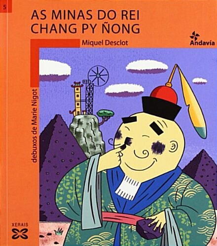 As Minas Do Rei Chang Py Nong / King Nong Chang Pys Mines (Paperback)