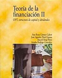 Teor? de la financiaci? / Theory of Financing (Paperback)