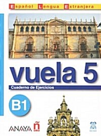 Vuela / Fly (Paperback, Workbook)