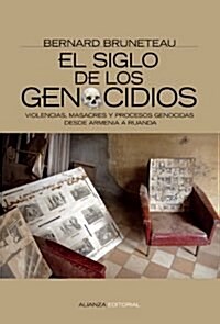 El Siglo De Los Genocidios/ the Century of the Genocides (Paperback, Translation)