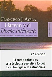 Darwin y el diseno inteligente / Darwin and the Intelligent Design (Paperback, Translation)