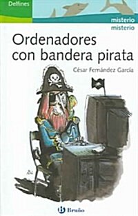 Ordenadores con bandera pirata / Computers with Pirate Flag (Paperback)