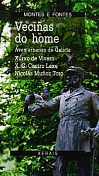 Vecinas Do Home / Neighbor Man (Paperback)