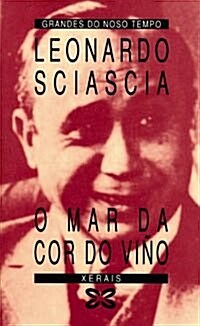 O Mar Da Cor Do Vino / The Wine-Dark Sea (Paperback)